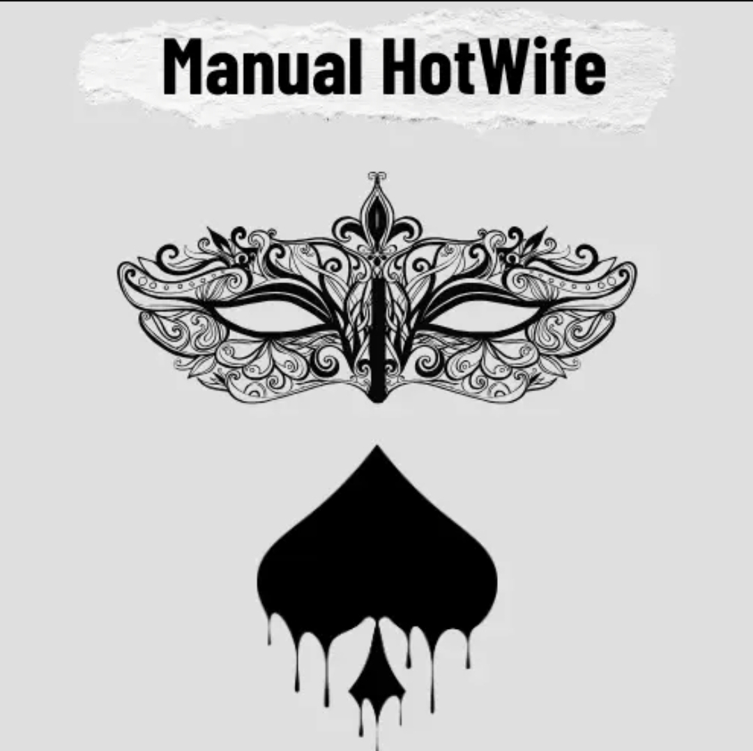 Manual hotwife